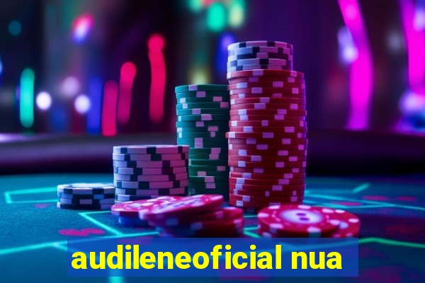 audileneoficial nua